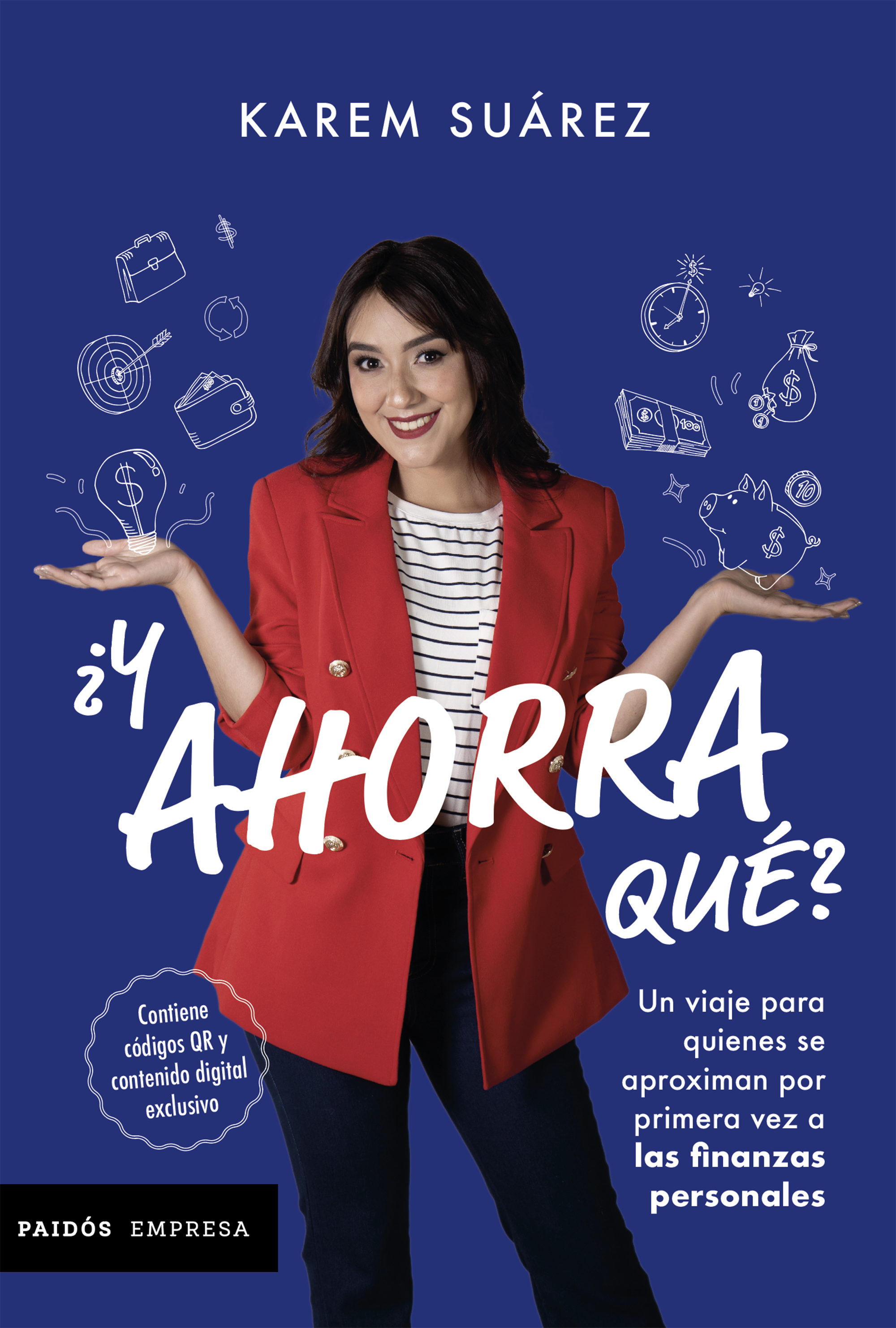 la portada del libro "¿Y qué ahorra?", de Karen Suárez.  (Cortesía de Planeta de Libros Co.)